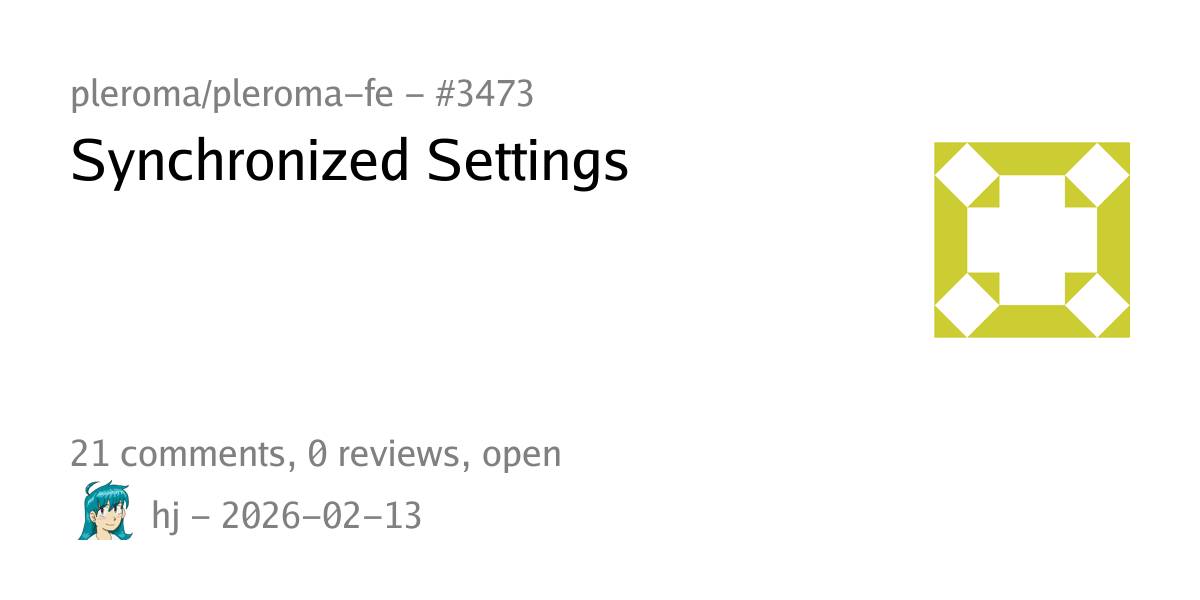 Summary card of an issue titled "Synchronized Settings" in repository pleroma/pleroma-fe